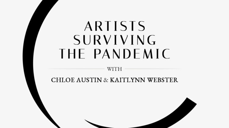 Artists Surviving the Pandemic