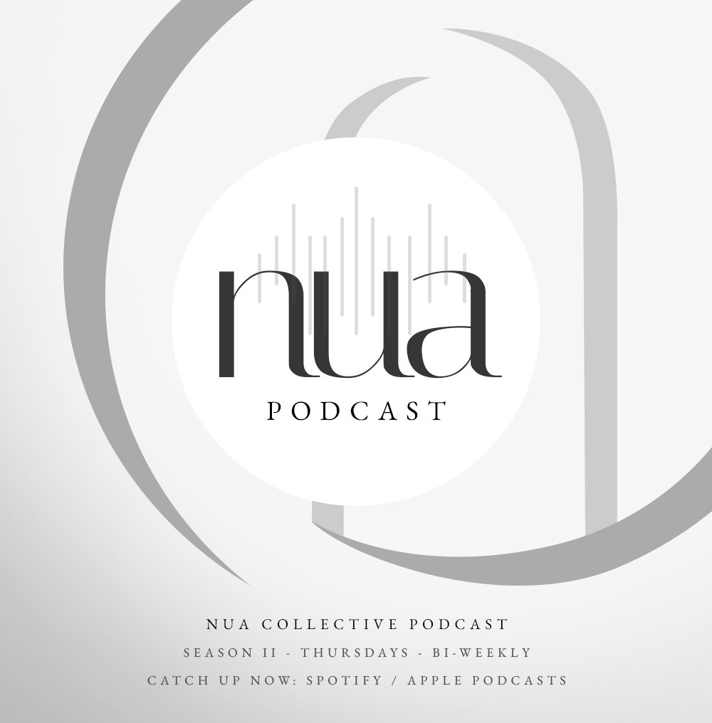 Nua Collective Podcast