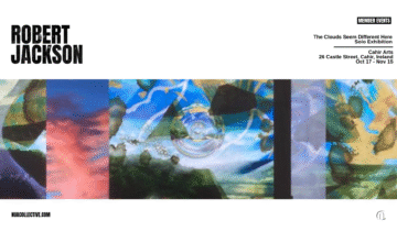 Member Events: The Clouds Seem Different Here – Robert Jackson